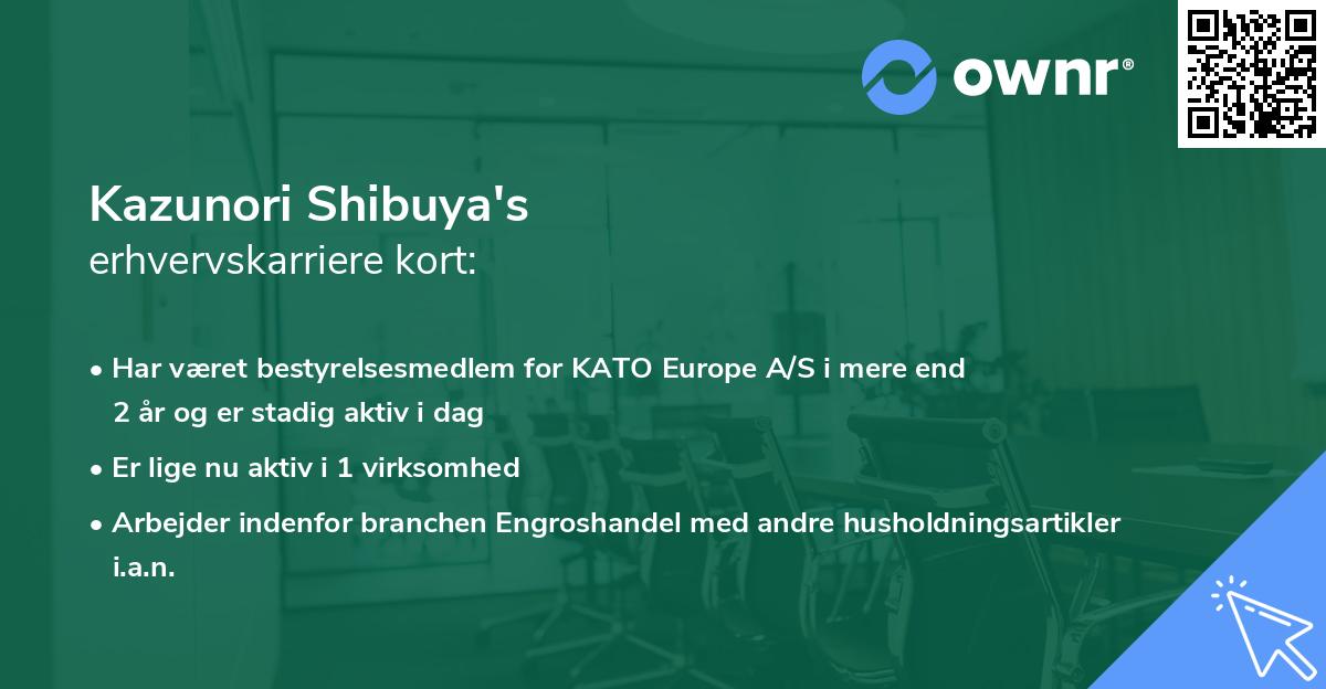 Kazunori Shibuya's erhvervskarriere kort