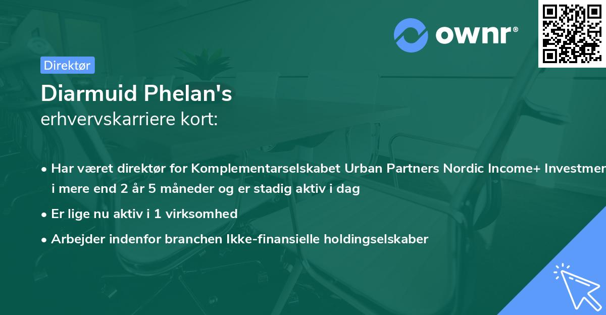 Diarmuid Phelan's erhvervskarriere kort