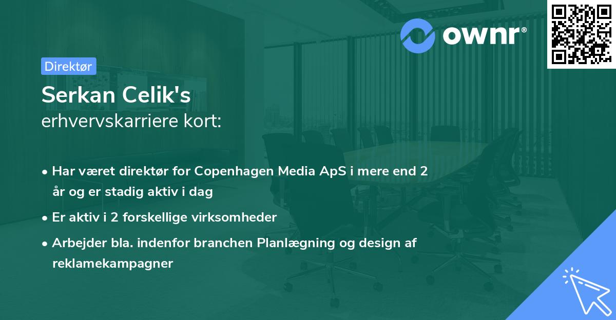 Serkan Celik's erhvervskarriere kort