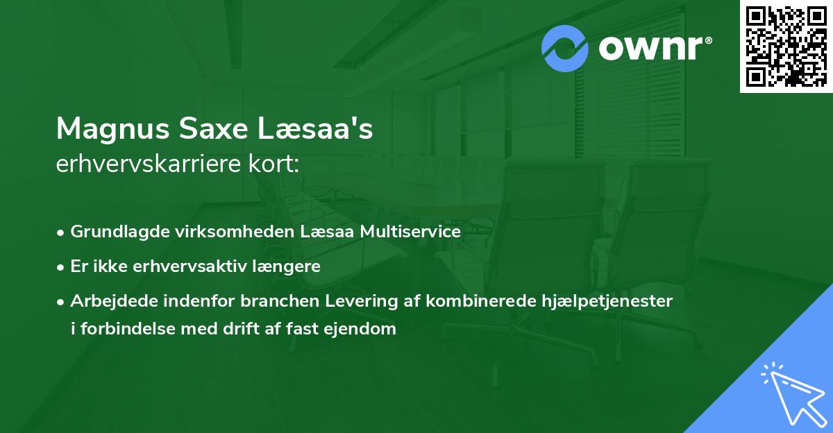 Magnus Saxe Læsaa's erhvervskarriere kort
