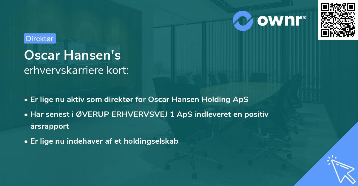 Oscar Hansen's erhvervskarriere kort