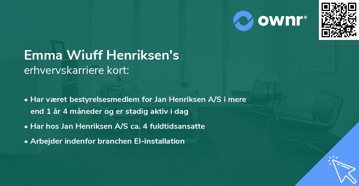 Emma Wiuff Henriksen's erhvervskarriere kort