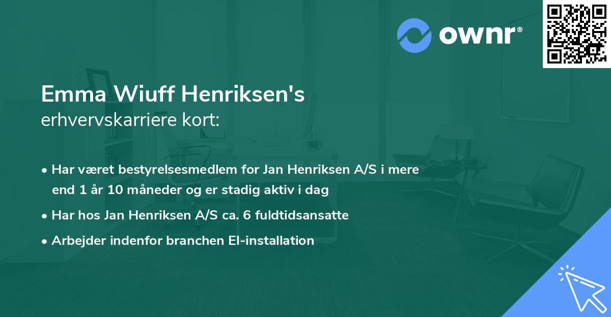 Emma Wiuff Henriksen's erhvervskarriere kort