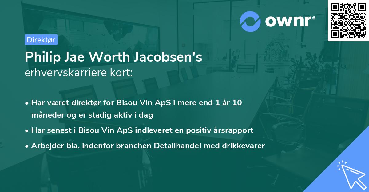 Philip Jae Worth Jacobsen's erhvervskarriere kort