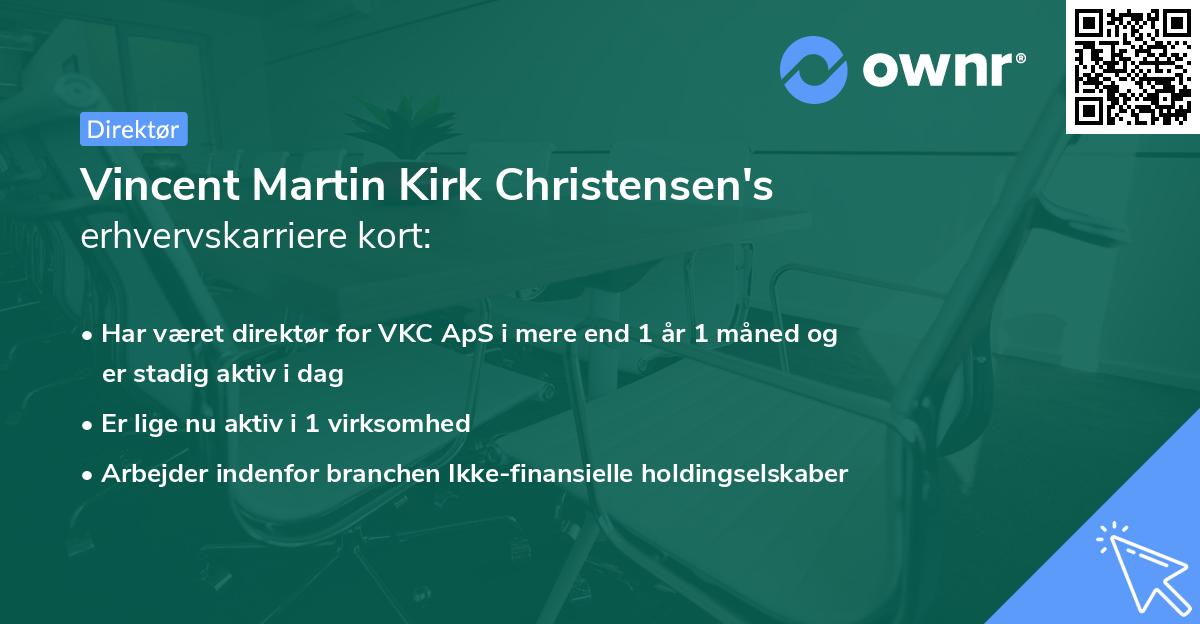 Vincent Martin Kirk Christensen's erhvervskarriere kort