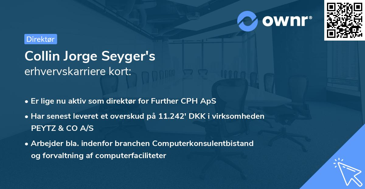 Collin Jorge Seyger's erhvervskarriere kort
