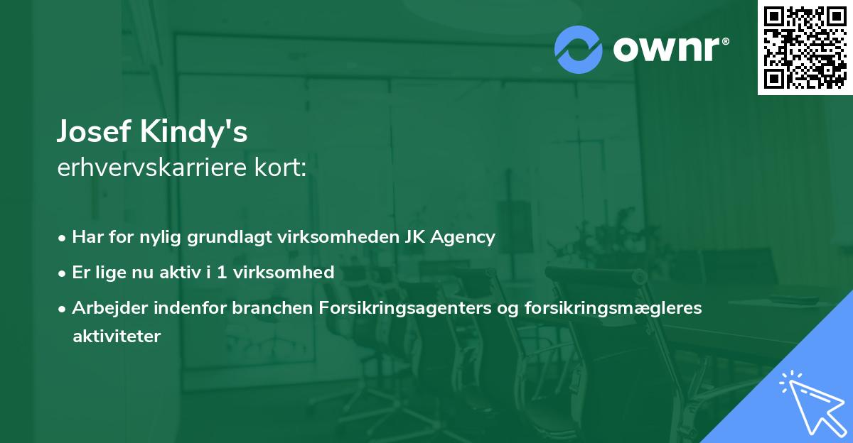 Josef Kindy's erhvervskarriere kort