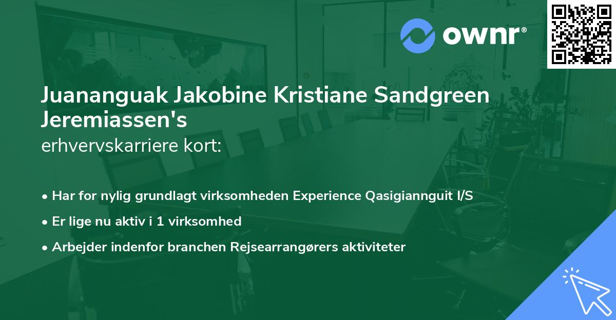 Juananguak Jakobine Kristiane Sandgreen Jeremiassen's erhvervskarriere kort