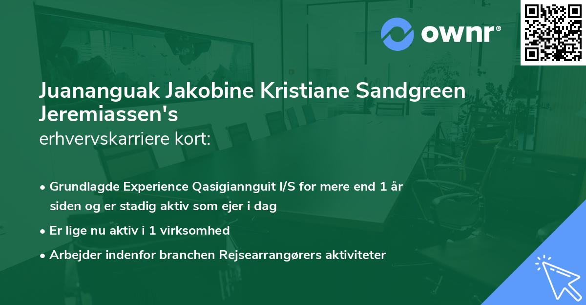 Juananguak Jakobine Kristiane Sandgreen Jeremiassen's erhvervskarriere kort