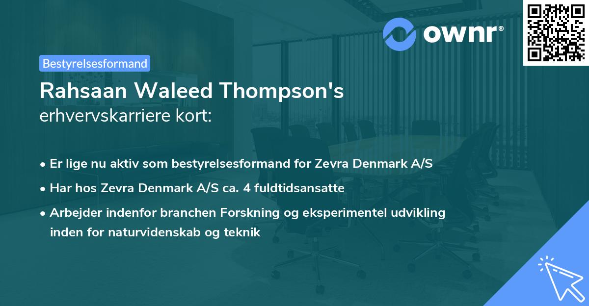 Rahsaan Waleed Thompson's erhvervskarriere kort