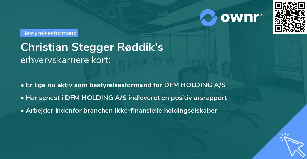 Christian Stegger Røddik's erhvervskarriere kort