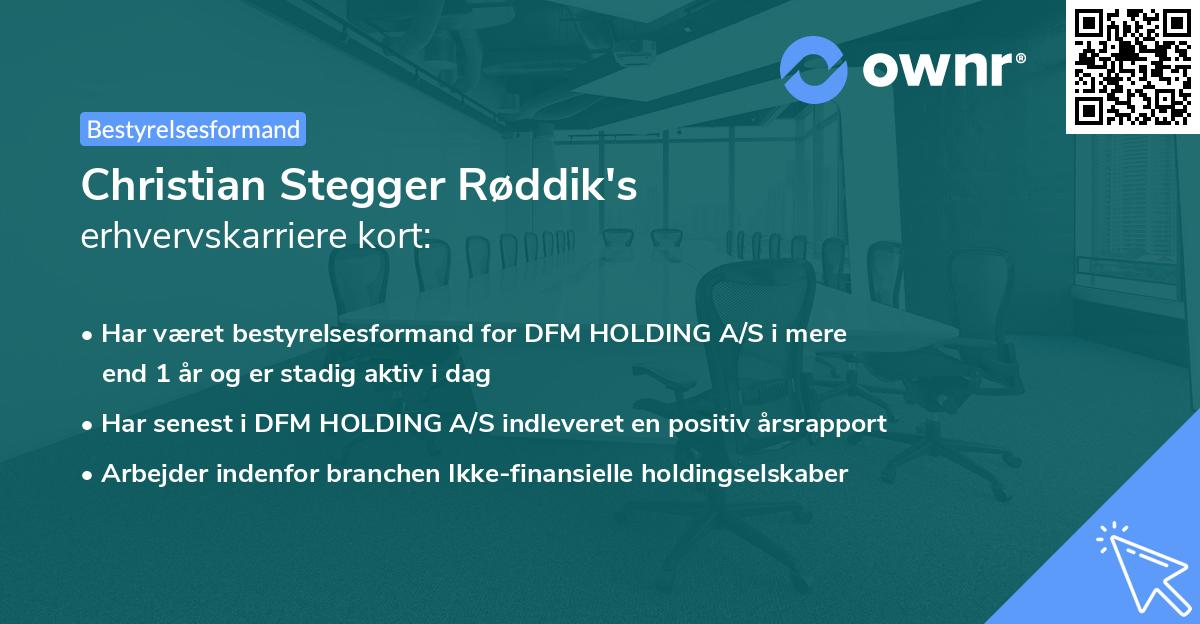 Christian Stegger Røddik's erhvervskarriere kort