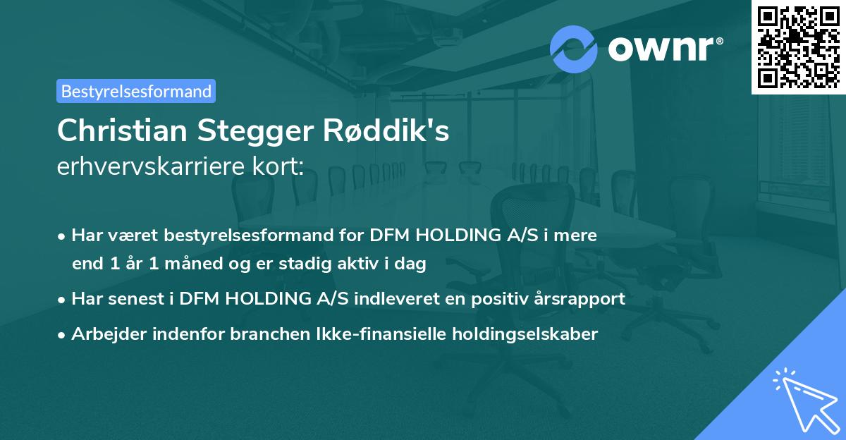 Christian Stegger Røddik's erhvervskarriere kort