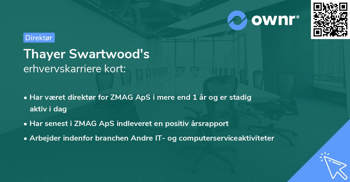 Thayer Swartwood's erhvervskarriere kort