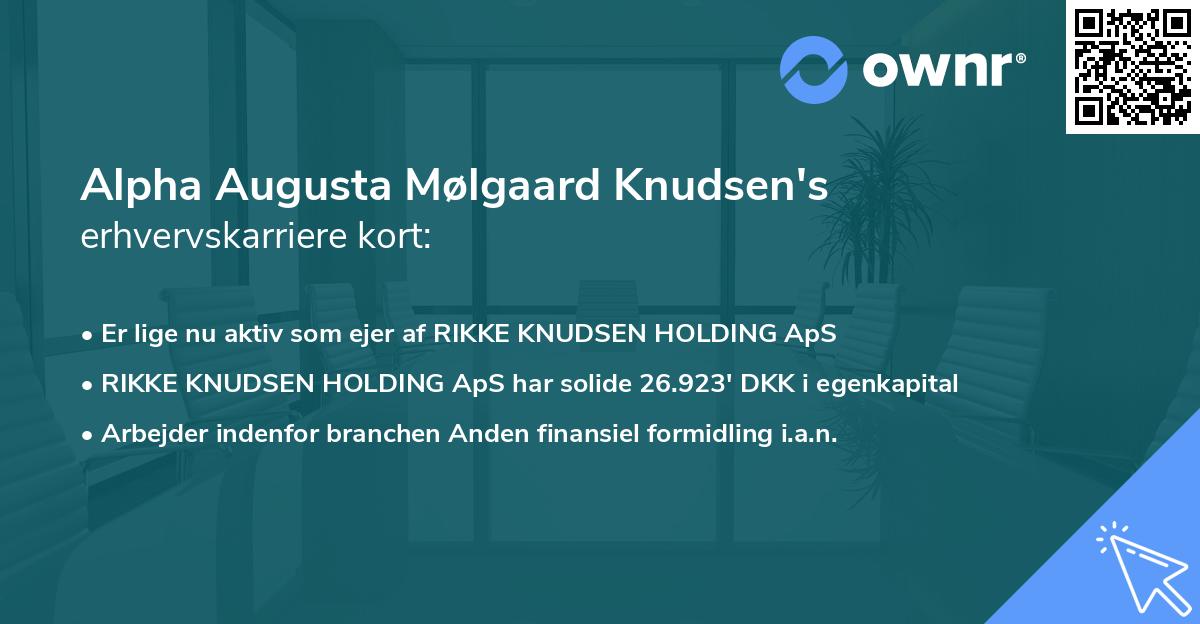 Alpha Augusta Mølgaard Knudsen's erhvervskarriere kort