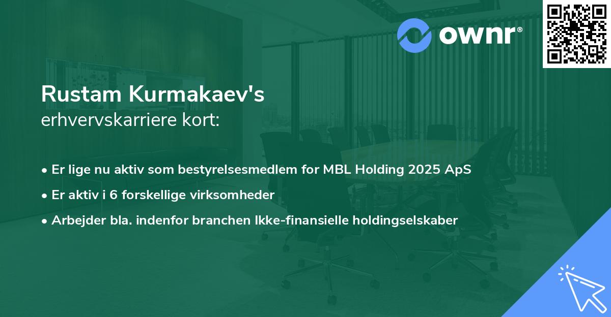 Rustam Kurmakaev's erhvervskarriere kort