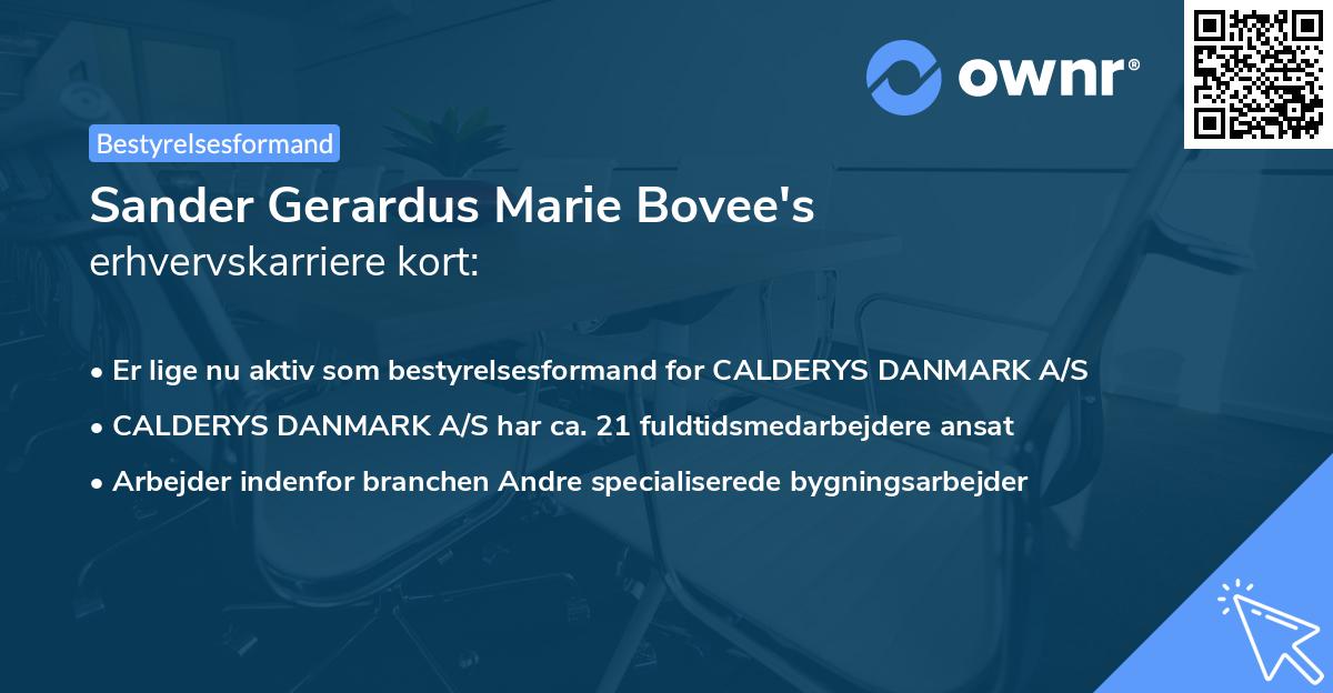Sander Gerardus Marie Bovee's erhvervskarriere kort