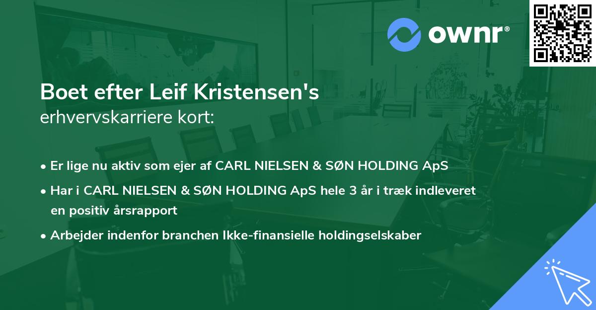 Boet efter Leif Kristensen's erhvervskarriere kort