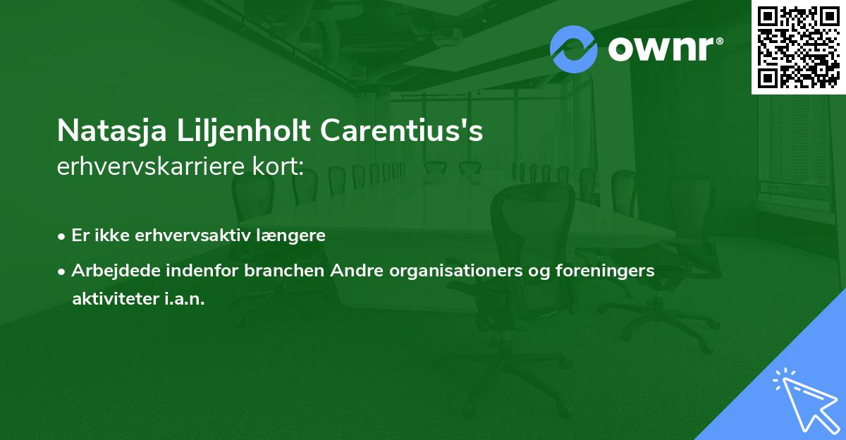 Natasja Liljenholt Carentius's erhvervskarriere kort
