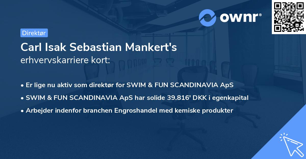 Carl Isak Sebastian Mankert's erhvervskarriere kort