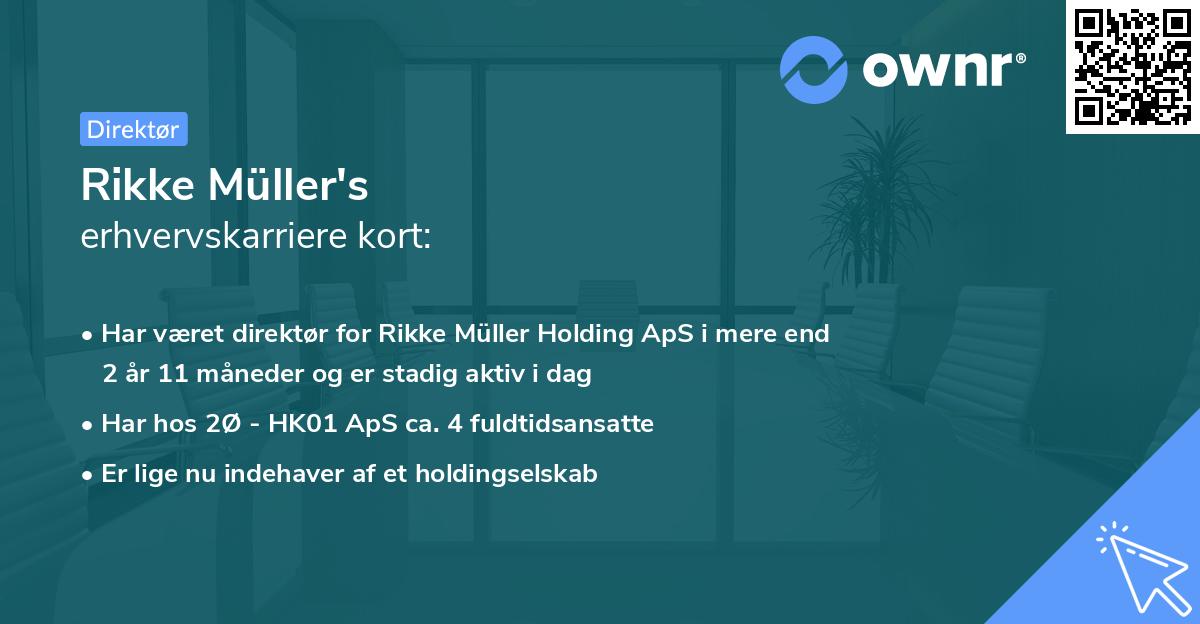 Rikke Müller's erhvervskarriere kort