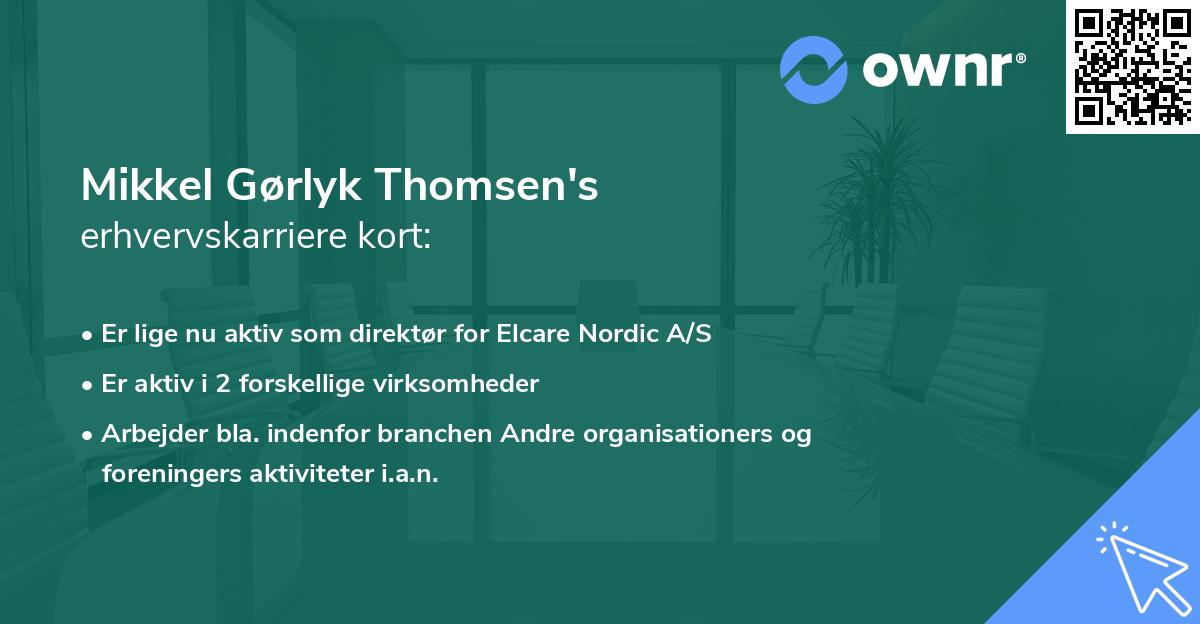 Mikkel Gørlyk Thomsen's erhvervskarriere kort