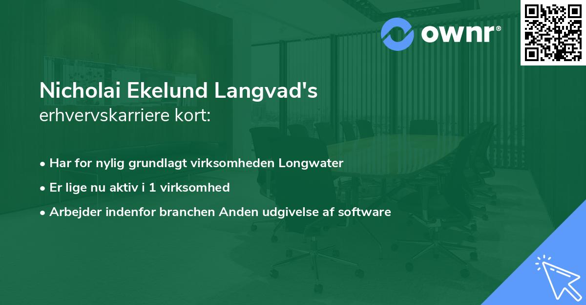 Nicholai Ekelund Langvad's erhvervskarriere kort