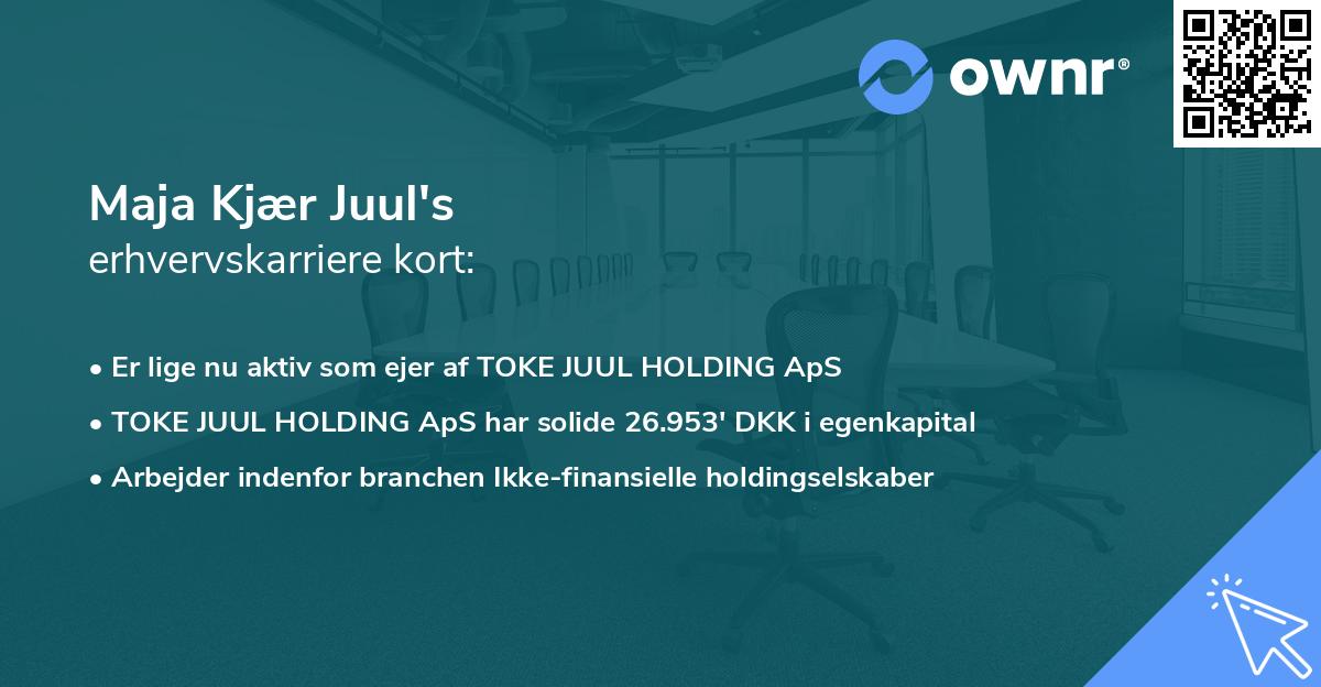 Maja Kjær Juul's erhvervskarriere kort