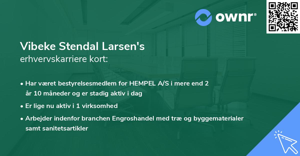 Vibeke Stendal Larsen's erhvervskarriere kort