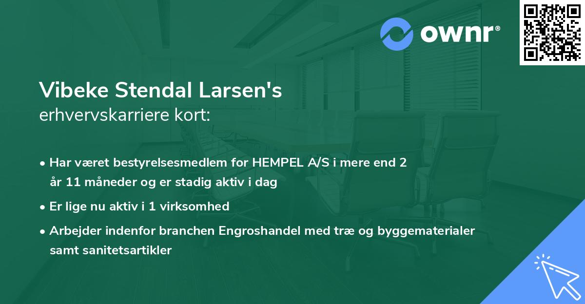 Vibeke Stendal Larsen's erhvervskarriere kort