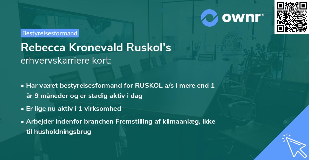 Rebecca Kronevald Ruskol's erhvervskarriere kort