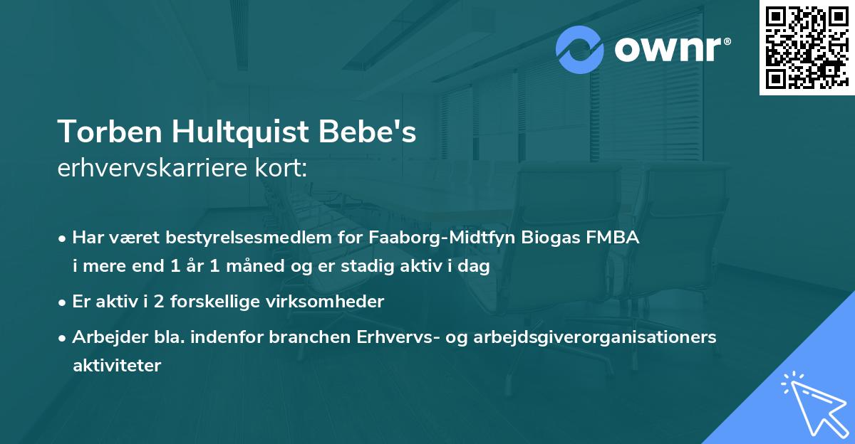 Torben Hultquist Bebe's erhvervskarriere kort