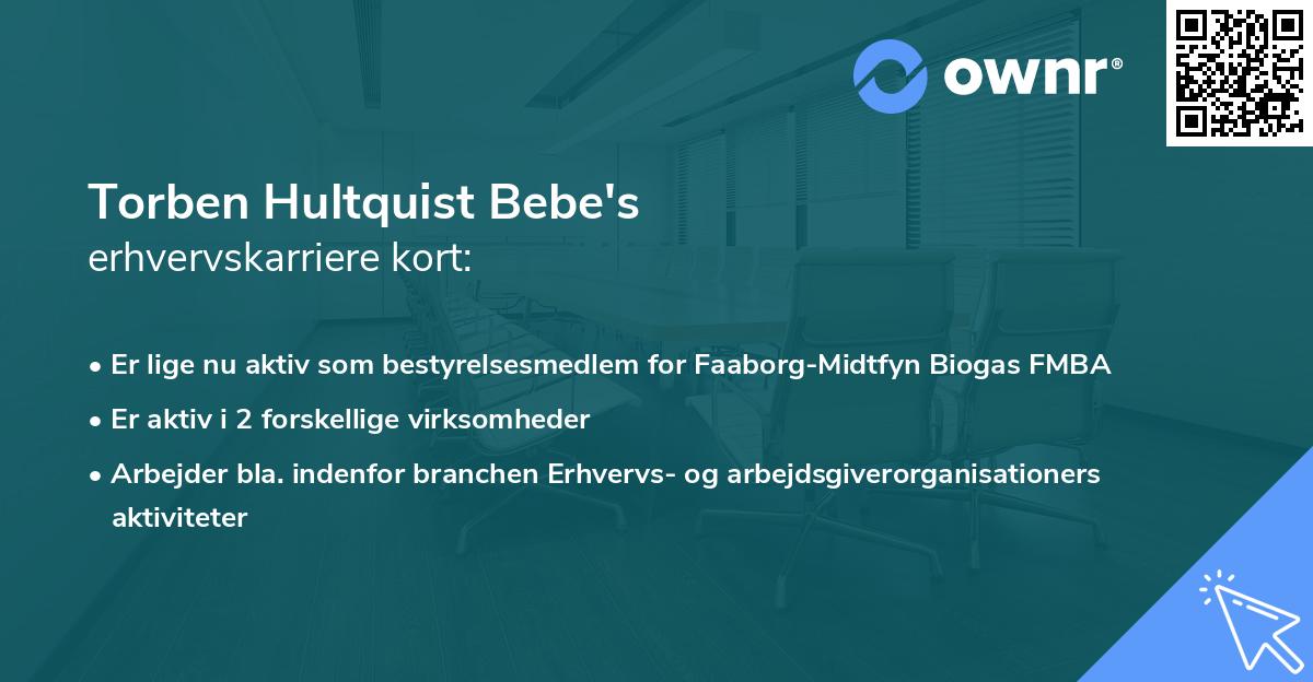 Torben Hultquist Bebe's erhvervskarriere kort