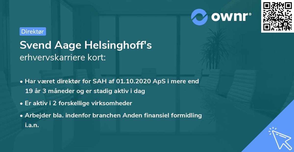 Svend Aage Helsinghoff's erhvervskarriere kort