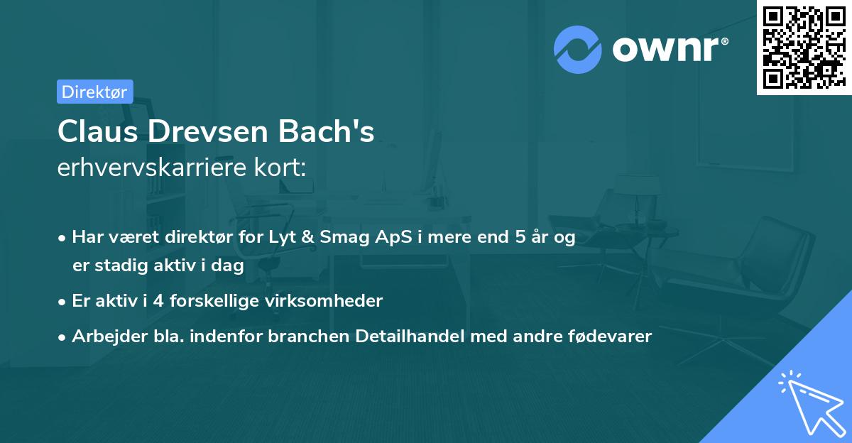 Claus Drevsen Bach's erhvervskarriere kort
