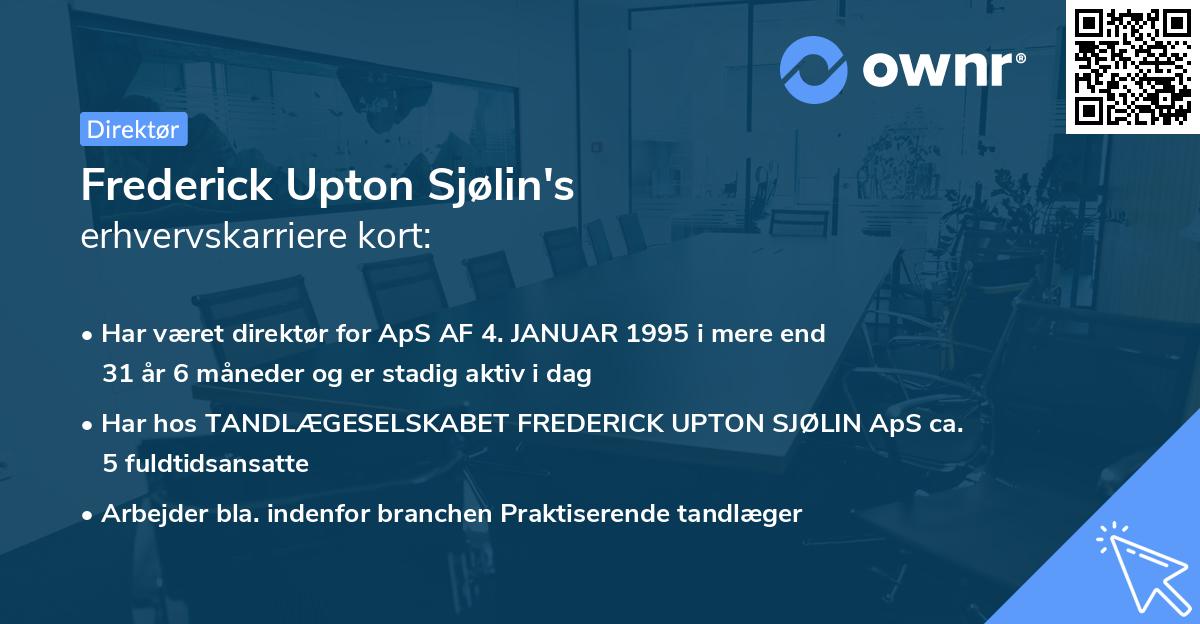 Frederick Upton Sjølin's erhvervskarriere kort