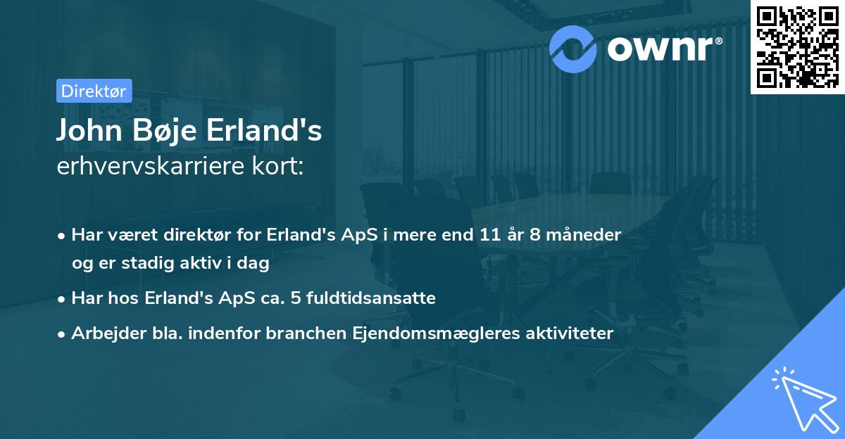 John Bøje Erland's erhvervskarriere kort