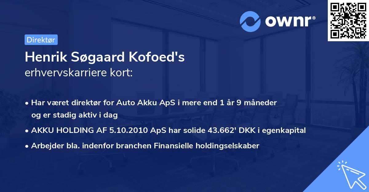 Henrik Søgaard Kofoed's erhvervskarriere kort