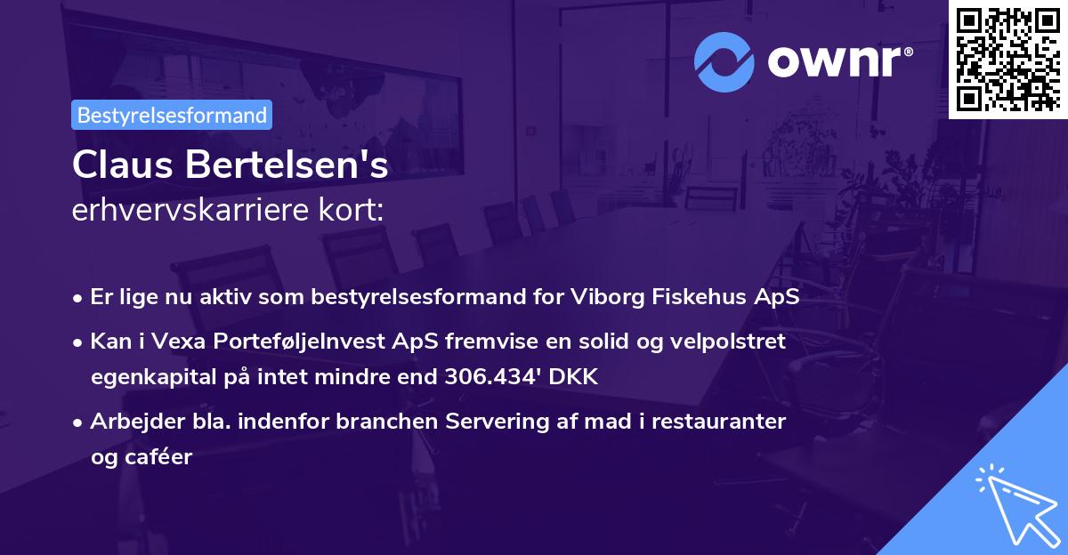 Claus Bertelsen's erhvervskarriere kort