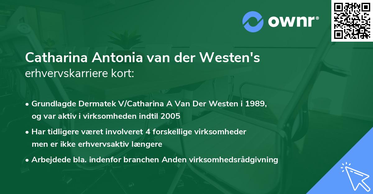 Catharina Antonia van der Westen's erhvervskarriere kort