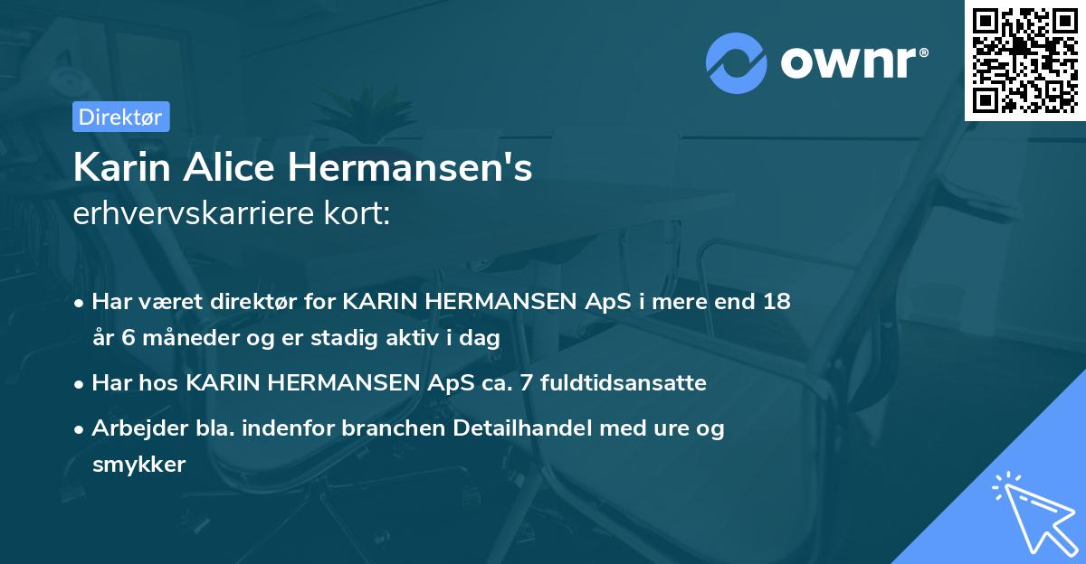Karin Alice Hermansen's erhvervskarriere kort