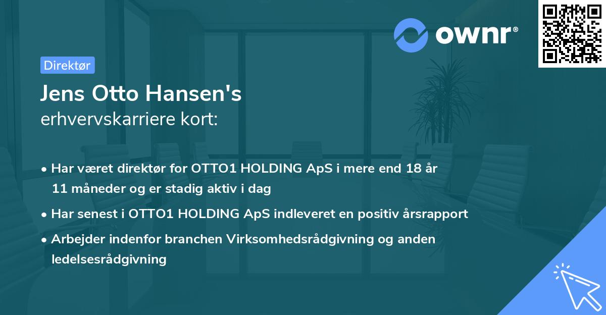 Jens Otto Hansen's erhvervskarriere kort