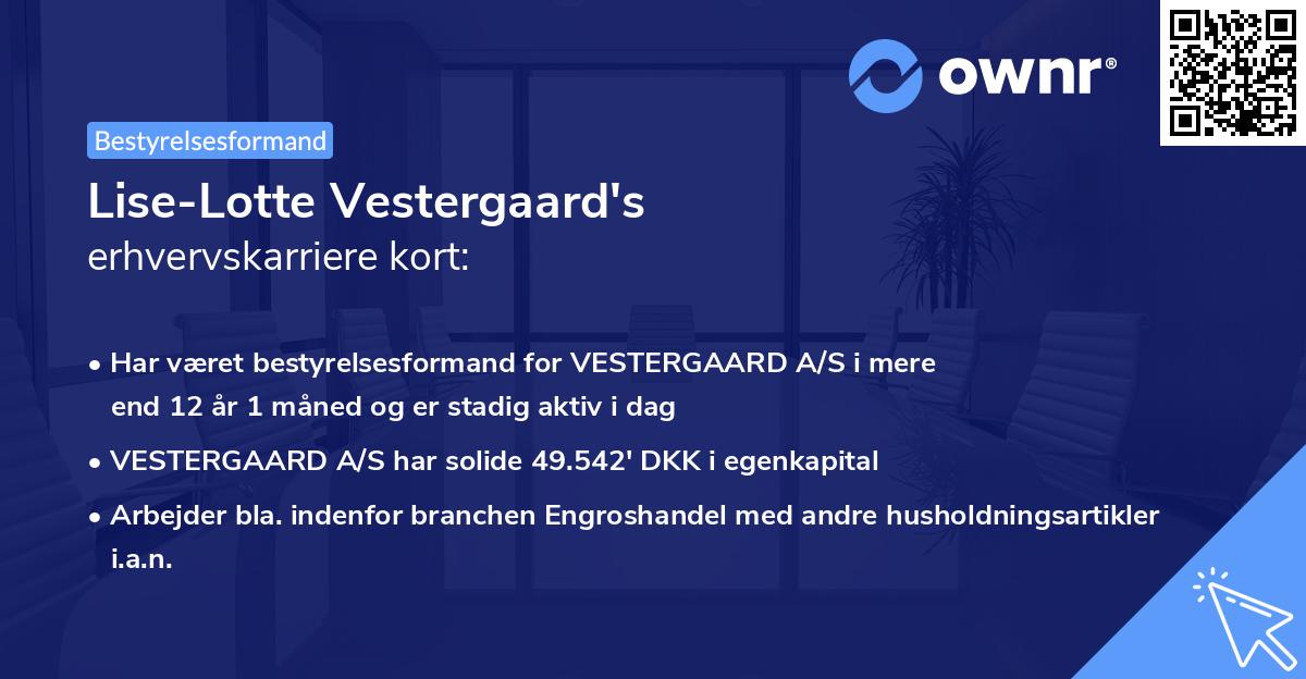 Lise-Lotte Vestergaard's erhvervskarriere kort