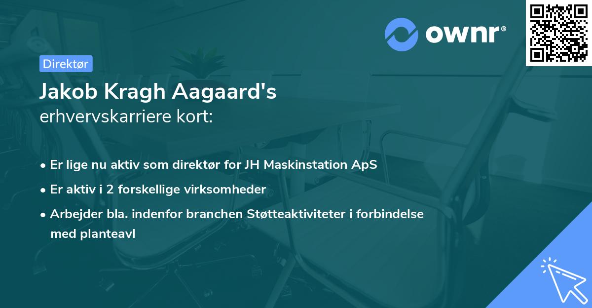 Jakob Kragh Aagaard's erhvervskarriere kort