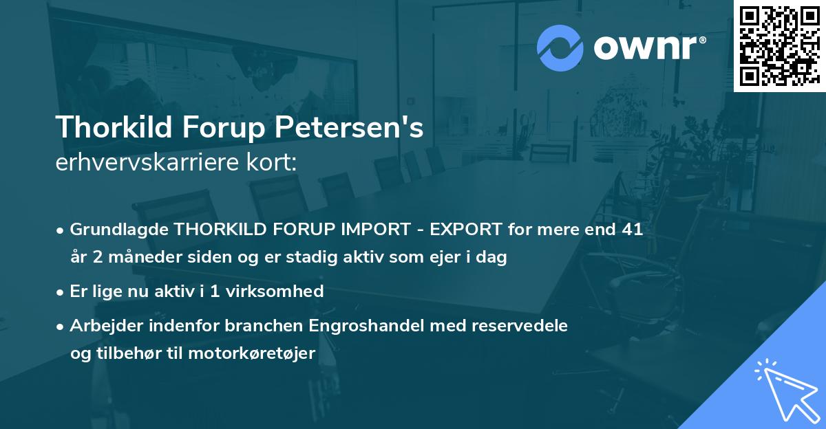 Thorkild Forup Petersen's erhvervskarriere kort