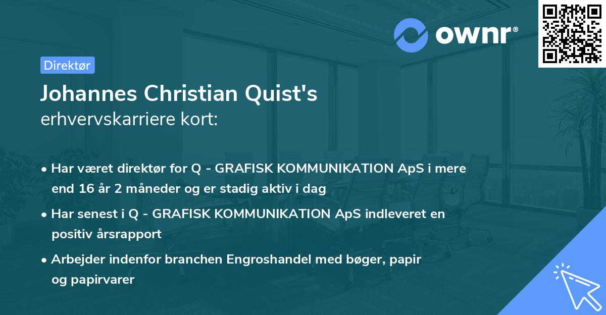Johannes Christian Quist's erhvervskarriere kort