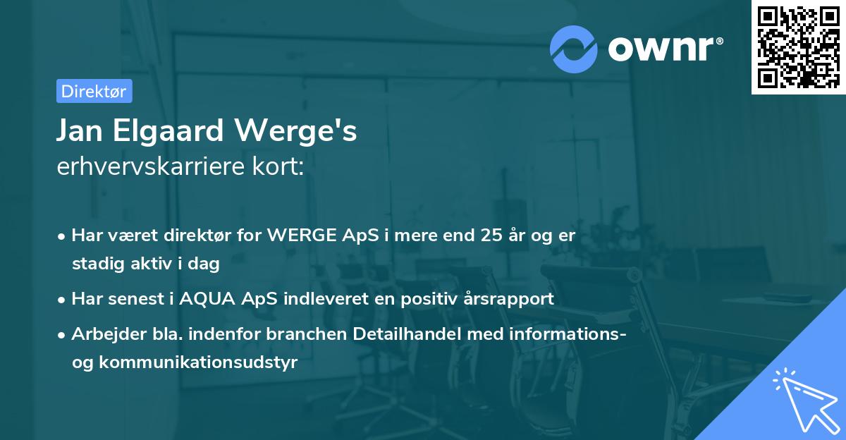 Jan Elgaard Werge's erhvervskarriere kort