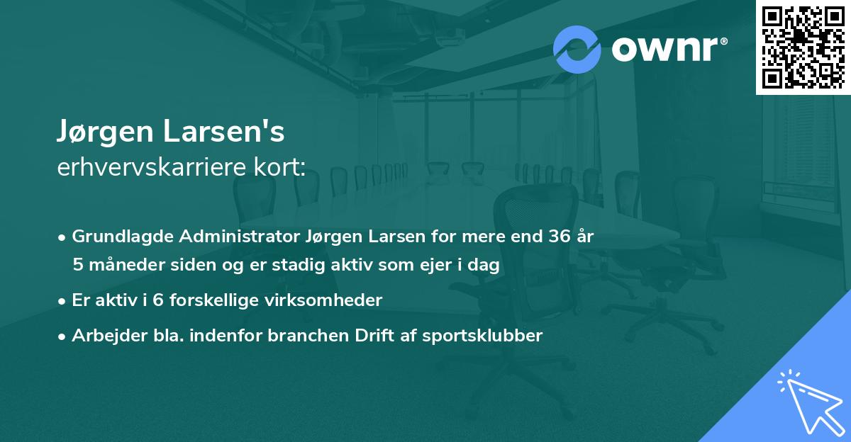 Jørgen Larsen's erhvervskarriere kort