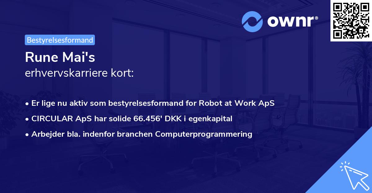 Rune Mai's erhvervskarriere kort