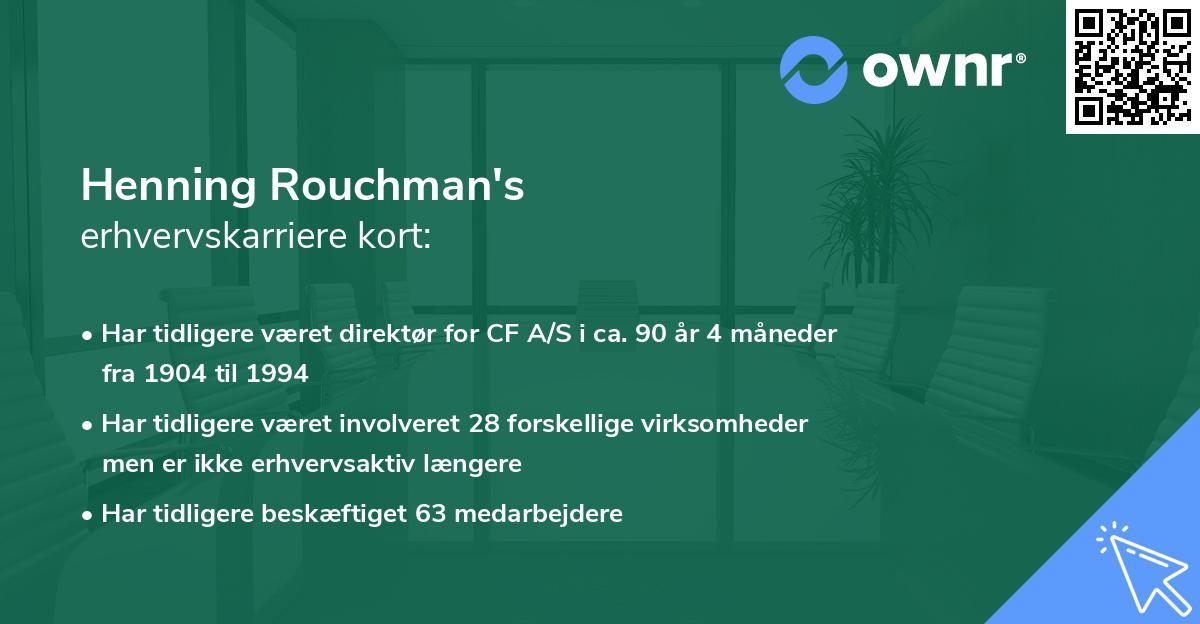 Henning Rouchman's erhvervskarriere kort